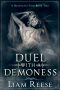 [A Huntsman's Fate 02] • Duel With A Demoness